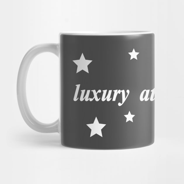 luxury at its highest by NotComplainingJustAsking